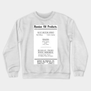 Russian Oil Products - Motor Fuel - 1927 Vintage Advert Crewneck Sweatshirt